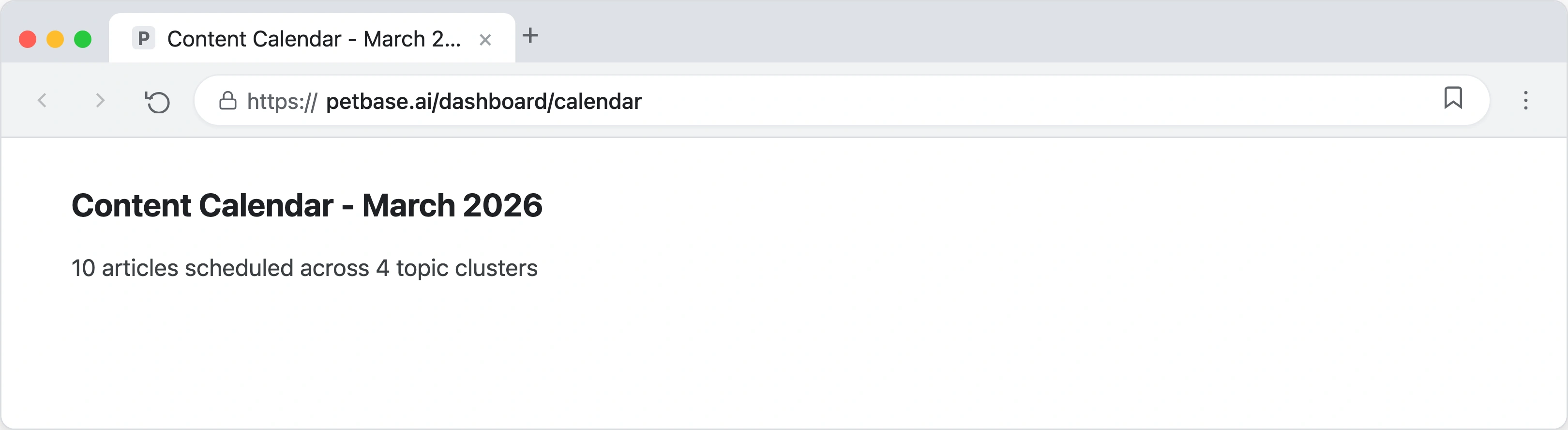 Content calendar view showing a pet store's monthly publishing schedule with 10 articles spread across 4 weeks in organized topic clusters
